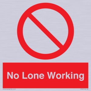 No Lone Working